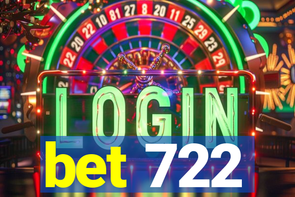 bet 722
